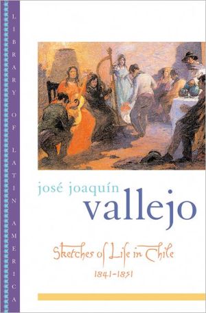 Book Sketches of Life in Chile, 1841-1851 (Library of Latin America) free