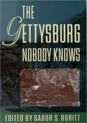 Book The Gettysburg Nobody Knows (Gettysburg Civil War Institute Books) free