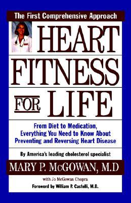 Book Heart Fitness for Life: The Essential Guide for Preventing and Reversing Heart Disease free