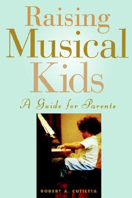 Book Raising Musical Kids: A Guide for Parents free