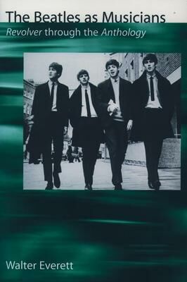 Book The Beatles As Musicians: Revolver through the Anthology free