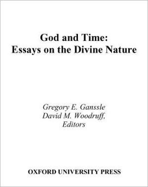 Book God and Time: Essays on the Divine Nature free