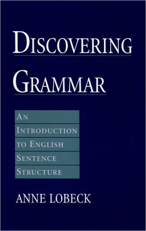 Book Discovering Grammar: An Introduction to English Sentence Structure free