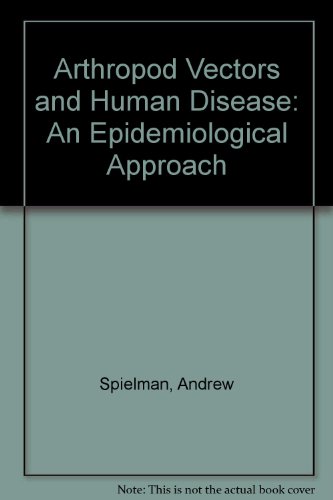 Book Arthropod Vectors And Human Disease: An Epidemiological Approach free