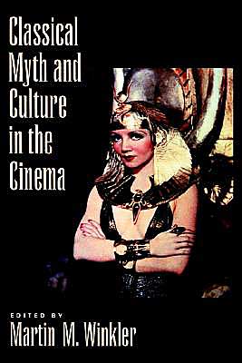Book Classical Myth and Culture in the Cinema free