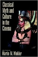 Book Classical Myth and Culture in the Cinema free
