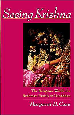 Book Seeing Krishna : The Religious World of a Brahman Family in Vrindaban free