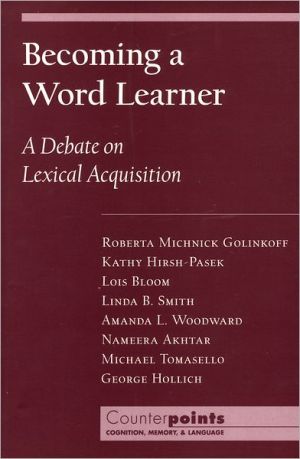 Book Becoming a Word Learner: A Debate on Lexical Acquisition (Counterpoints: Cognition, Memory, and Language) free
