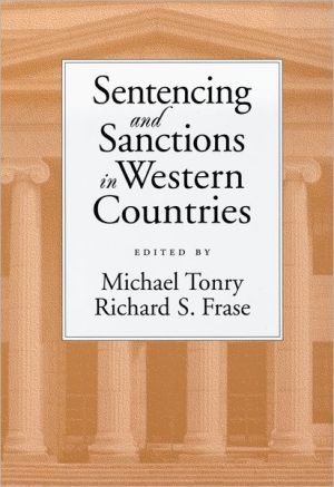 Book Sentencing and Sanctions in Western Countries (Studies in Crime and Public Policy) free