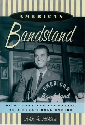 Book American Bandstand: Dick Clark and the Making of a Rock 'n' Roll Empire free