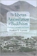 Book The Tibetan Assimilation of Buddhism: Conversion, Contestation, and Memory free