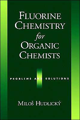 Book Fluorine Chemistry for Organic Chemists free