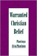Book Warranted Christian Belief free