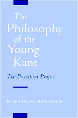 Book The Philosophy of the Young Kant: The Precritical Project free