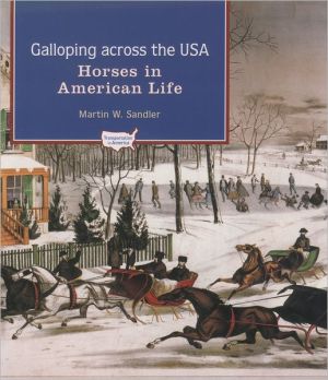 Book Galloping Across the U.S.A.: Horses in American Life (Transportation in America) free