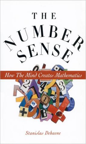 Book The Number Sense: How the Mind Creates Mathematics free