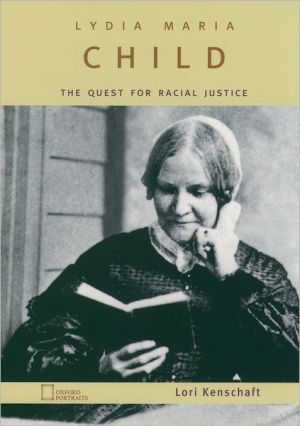 Book Lydia Maria Child: The Quest for Racial Justice (Oxford Portraits) free