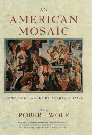 Book An American Mosaic: Prose and Poetry by Everyday Folk free