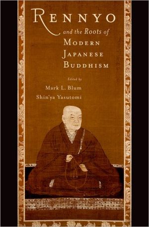 Book Rennyo and the Roots of Modern Japanese Buddhism free