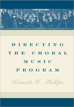 Book Directing the Choral Music Program free