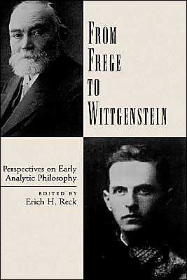 Book From Frege to Wittgenstein: Perspectives on Early Analytic Philosophy free