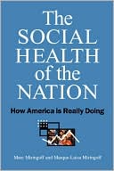 Book The Social Health of the Nation: How America Is Really Doing free
