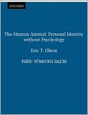 Book The Human Animal: Personal Identity without Psychology (Philosophy of Mind) free