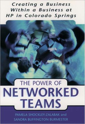 Book The Power of Networked Teams: Creating a Business Within a Business at Hewlett-Packard in Colorado Springs free
