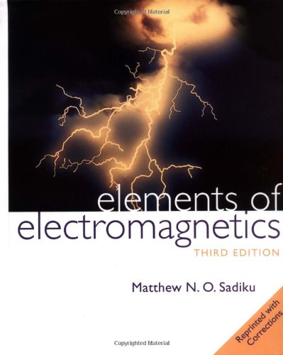 Book Elements of Electromagnetics (The Oxford Series in Electrical and Computer Engineering) free
