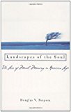 Book Landscapes of the Soul: The Loss of Moral Meaning in American Life free