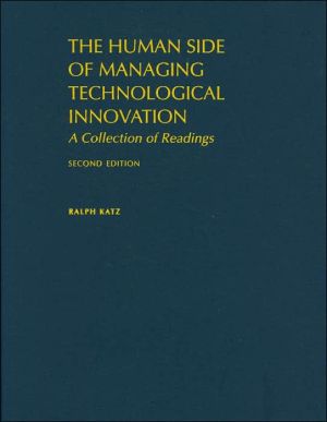 Book The Human Side of Managing Technological Innovation: A Collection of Readings free