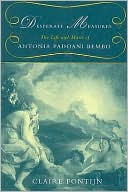 Book Desperate Measures: The Life and Music of Antonia Padoani Bembo free