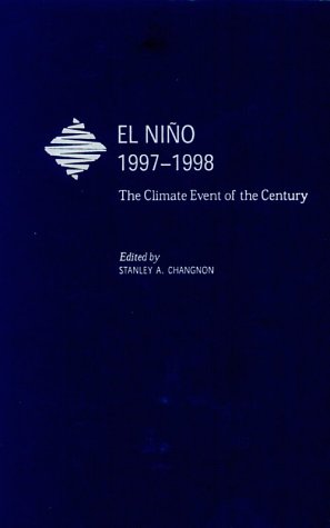 Book El Niño, 1997-1998: The Climate Event of the Century free