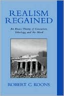 Book Realism Regained: An Exact Theory of Causation, Teleology, and the Mind free