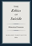 Book The Ethics of Suicide: Historical Sources free