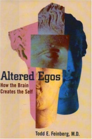 Book Altered Egos: How the Brain Creates the Self free