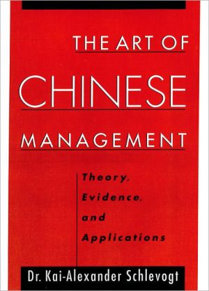 Book The Art of Chinese Management: Theory, Evidence and Applications free