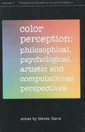 Book Color Perception: Philosophical, Psychological, Artistic, and Computational Perspectives (Va... free
