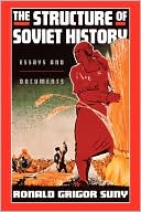 Book The Structure of Soviet History: Essays and Documents free