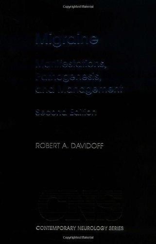 Book Migraine: Manifestations, Pathogenesis, and Management (Contemporary Neurology Series) free