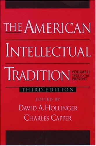 Book The American Intellectual Tradition: A Sourcebook Volume II: 1865 to the Present free