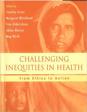 Book Challenging Inequities in Health: From Ethics to Action free