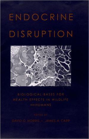 Book Endocrine Disruption: Biological Bases for Health Effects in Wildlife and Humans free