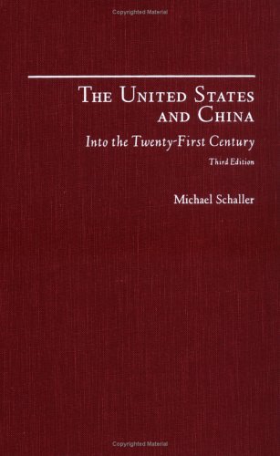 Book The United States and China: Into the Twenty-First Century free