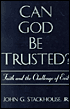 Book Can God Be Trusted?: Faith and the Challenge of Evil free