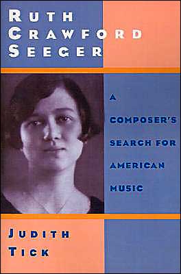 Book Ruth Crawford Seeger: A Composer's Search for American Music free
