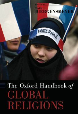 Book The Oxford Handbook of Global Religions (Oxford Handbooks) free