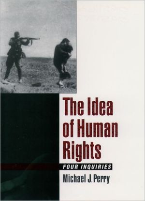 Book The Idea of Human Rights: Four Inquiries free