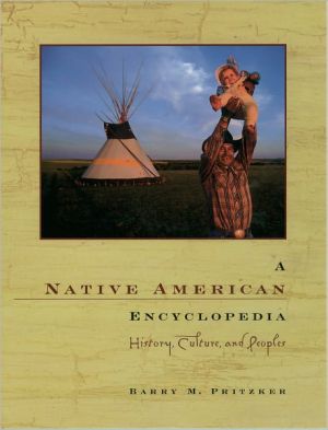 Book A Native American Encyclopedia: History, Culture, and Peoples free