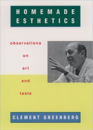 Book Homemade Esthetics: Observations on Art and Taste free